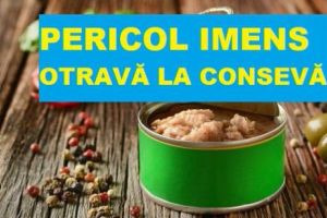 OTRAVĂ la conservă. Un PRODUS ALIMENTAR POPULAR în România este o bombă pentru sănătate. Medicii recomandă ANALIZE URGENTE. News alert!