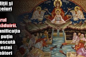 13 aprilie: Tradiţii şi obiceiuri de Izvorul Tămăduirii. Semnificaţia mai puţin cunoscută a acestei sărbători