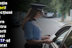 Sancţiuni mai aspre pentru şoferii prinşi cu ITP-ul exiprat: Noile măsuri intră în vigoare în luna mai 2018