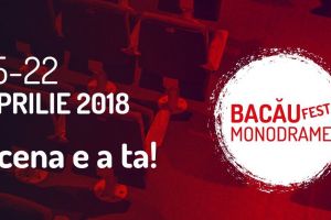 Primul gong la BacăuFest – Monodrame 2018