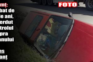 Neamţ: Bărbat de 70 de ani, a pierdut controlul asupra volanului şi a ajuns în şanţ