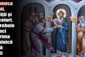 Duminica Tomii, tradiţii şi obiceiuri. Ce trebuie să faci în prima duminică după Paşti