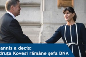 Preşedintele Iohannis respinge decizia de revocare a şefei DNA