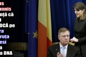 Klaus Iohannis anunţă că NU O REVOCĂ pe Laura Codruţa Kovesi de la şefia DNA