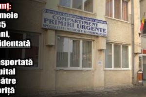 Neamţ: O femeie de 85 de ani, accidentată şi transportată la spital de către şoferiţă