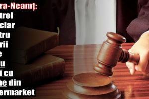 Piatra-Neamţ: Control judiciar pentru tinerii care furau cutii cu carne din supermarket