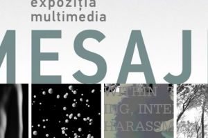 Expoziţie multimedia „Mesaje“ la Galeria Art Nouveau