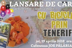„Cu bicicleta prin Tenerife”. O nouă aventură de-a lui Alin Bonţa, împărtăşită la „Jos Pălăria”