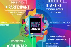 StudentFest 2018. Festivalul care promoveaza tinerii artisti isi asteapta participantii