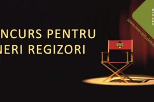 Concurs pentru tineri regizori