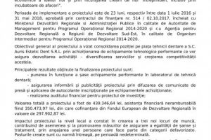 Anunt de presa: Achizitie de echipamente tehnologice pentru dezvoltarea activitatii laboratorului de tehnica dentara al S.C. AURIS ESTETIC DENT S.R.L.