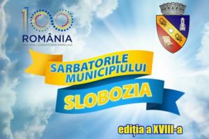 Sărbătorile Sloboziei 2018. Program