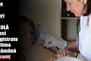 34 de noi cazuri de rujeolă au fost înregistrate în ultima săptămână în Neamţ