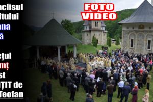 Paraclisul Schitului Icoana Nouă din judeţul Neamţ a fost sfinţit de IPS Teofan