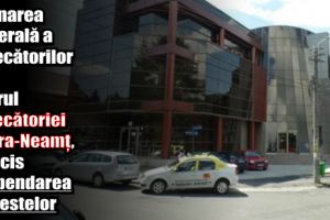 Adunarea Generală a Judecătorilor din cadrul Judecătoriei Piatra-Neamţ, a decis suspendarea protestelor