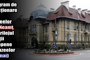 Program de funcţionare al muzeelor din Neamţ, cu prilejul Nopţii Europene a Muzeelor (19 mai)