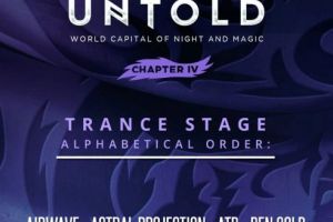 Noutate la UNTOLD 2018: Scenă Trance pe care voi urca cei mai buni artişti ai genului!