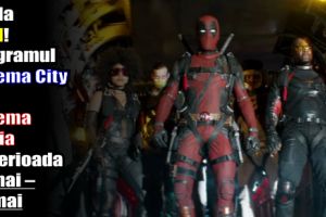 Hai la FILM! Programul Cinema City şi Cinema Dacia în perioada 18 mai – 24 mai