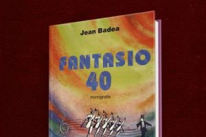 #citesteDobrogea #memoriateatruluiconstantean: FANTASIO 40. Monografie“, autor Jean Badea. In curand, in Biblioteca Virtuala ZIUA de Constanta