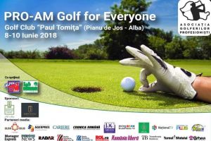 8-10 Iunie 2018: „PRO-AM Golf for everyone”, ediţia întâi, la Clubul de Golf Paul Tomiţă din Pianu de Jos. „Azi comunitatea de golf din România este mai mare şi mai matură”