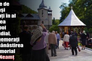 Miile de ostaşi căzuţi în al Doilea Război Mondial, comemoraţi la mănăstirea-memorial din Neamţ