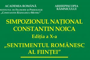 Arhiepiscopia Râmnicului organizează Simpozionul Naţional Constantin Noica