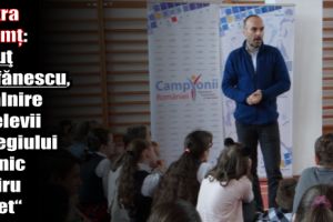 Piatra-Neamţ: Ionuţ Ştefănescu, întâlnire cu elevii Colegiului Tehnic „Spiru Haret“