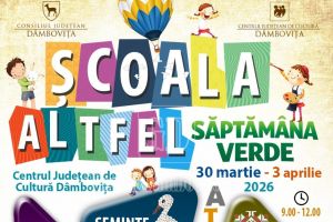 Școala Altfel/Săptămâna Verde” la Centrul Judeţean de Cultură Dâmboviţa! Data limită a înscrierilor este 25 martie
