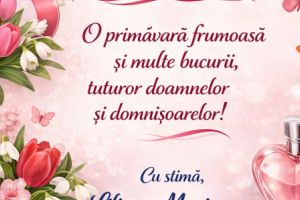 „La mulţi ani de 8 martie” vă urează primarul comunei Baia, Liliana Marinescu