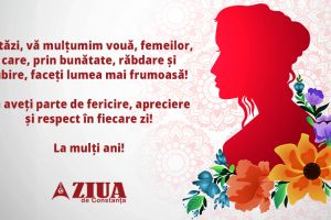 ZIUA de Constanta: Mesaj de 8 Martie 