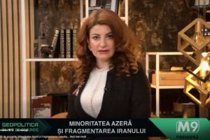 ”Geopolitica în 180 de secunde”, cu Mihaela Natea. ”Minoritatea azeră şi fragmentarea Iranului”