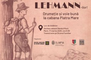 Drumeţie la Cabana Piatra Mare, cu ocazia aniversării a 132 de ani de la naşterea lui Carol Lehmann