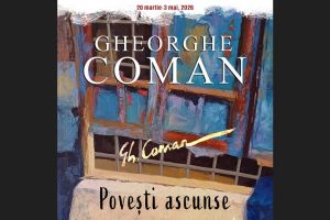 Expozitia Povesti ascunse a artistului Gheorghe Coman isi are vernisajul la Muzeul de Arta Tulcea