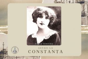 15 martie la Constanta de-a lungul timpului: Actrita Maria Ventura, pe scena Pontului Euxin