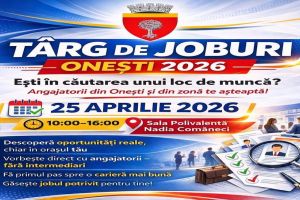 Târg al locurilor de muncă, organizat la Oneşti pe 25 aprilie