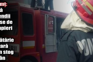 Neamţ: Două incendii stinse de pompieri la o bucătărie de vară şi un stog de fân