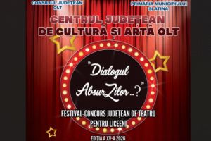 Slatina găzduieşte cea de-a XV-a ediţie a Festivalului-concurs judeţean de teatru pentru liceeni „Dialogul AbsurZilor”