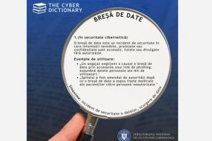 Bresele de date explicate de DNSC. Pericolele ascunse pentru utilizatorii obisnuiti