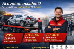 Accident auto? Revii rapid pe drum cu D&C Oradea