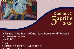 Pricesne şi cuvinte de învăţătură, de Florii, în Biserica ”Sf. Ioan” din Bistriţa