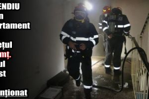 Incendiu la un apartament din judeţul Neamţ. Focul a fost pus intenţionat