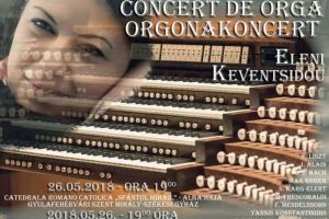 SÂMBĂTĂ: Concert de orgă la Catedrala Romano-Catolică „Sfântul Mihail” din Alba Iulia, susţinut de Eleni Keventsidou