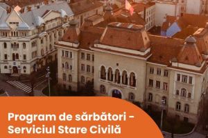 Programul de sărbători al Serviciului Public Comunitar Local de Evidenţă a Persoanelor Târgu Mureş