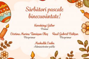 Primăria Satu Mare vă transmite Sărbători pascale binecuvântate