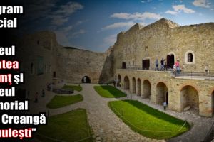 Program special la Muzeul Cetatea Neamţ şi Muzeul Memorial „Ion Creangă Humuleşti”