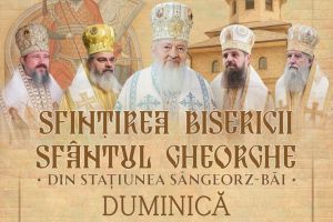 Cinci ierarhi vor sfinţi în 26 aprilie Biserica ”Sf. Gheorghe” din Sângeorz-Băi