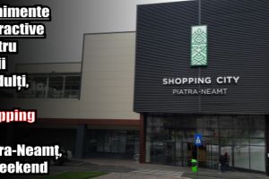 Evenimente distractive pentru copii şi adulţi, la Shopping City Piatra-Neamţ, în weekend