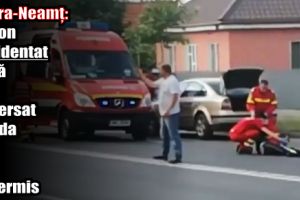 Piatra-Neamţ: Pieton accidentat după ce a traversat strada prin loc nepermis