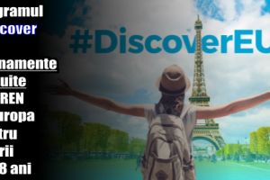 S-a lansat platforma de înscrieri pentru Programul „DiscoverEU” – abonamente gratuite de tren în Europa pentru tinerii de 18 ani