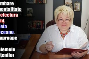 Schimbare de mentalitate la Prefectura Neamţ. Daniela Soroceanu, mai aproape de problemele cetăţenilor